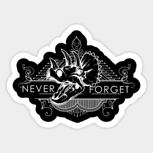 Never forget dinosaurs Sticker